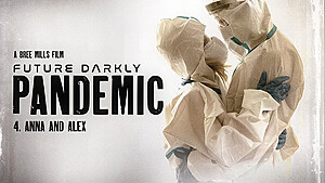 Future Darkly: Pandemic – Anna and Alex